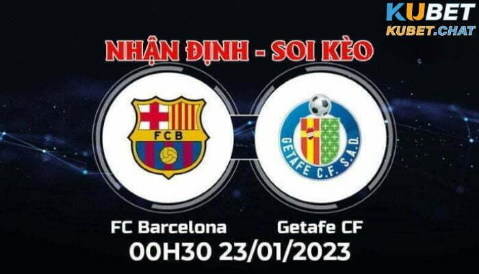 soi kèo Barcelona vs Getafe