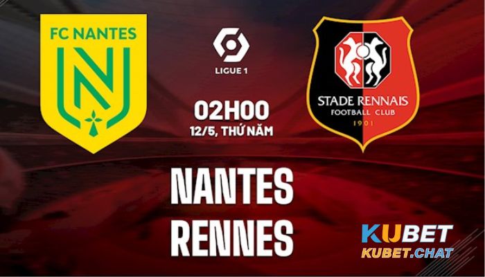 Soi kèo Nantes vs Rennes 26/2